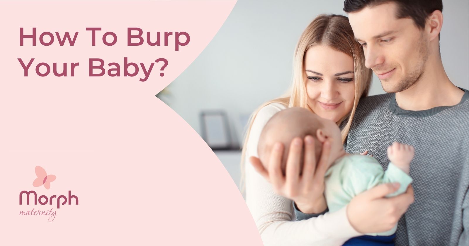 How To Burp Your Baby?
