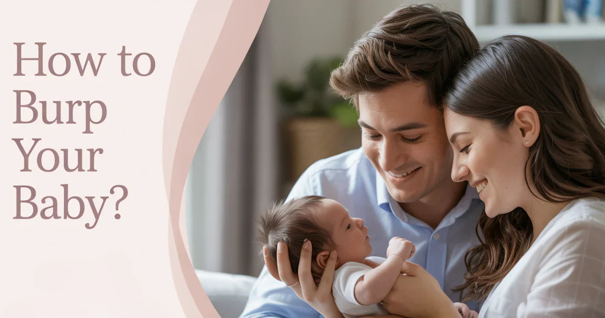 How To Burp Your Baby?