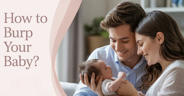 How To Burp Your Baby?
